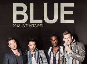BLUE 2012台北演唱會