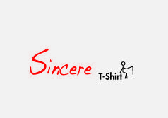 Sincere T-Shirt