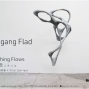 ‘Everything Flows 生生不息’ - Wolfgang Flad 亞洲首個展-封面