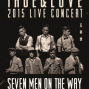 丘與樂樂團 Seven Men On The Way 演唱會-封面